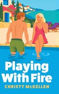 Cover: Playing with Fire - Boldwood Books Ltd