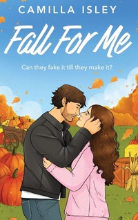 Enlarge image Cover: Fall For Me - Boldwood Books Ltd