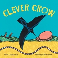 Enlarge image Cover: Clever Crow - Magabala Books