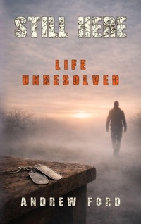 Enlarge image Cover: Still Here - Andrew S. Ford