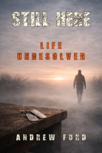 Enlarge image Cover: Still Here - Andrew S. Ford