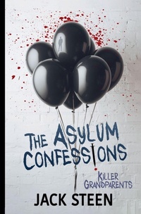 Enlarge image Cover: The Asylum Confessions - Deathbed Publishing