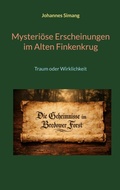 Cover: Mysteri&ouml;se Erscheinungen im Alten Finkenkrug - BoD - Books on Demand