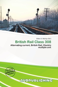 Enlarge image Cover: British Rail Class 308 - Omniscriptum