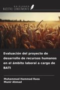 Cover: Evaluaci&oacute;n del proyecto de desarrollo de recursos humanos en el &aacute;mbito laboral a cargo de BATI - Ediciones Nuestro Conocimiento
