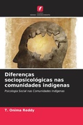 Cover: Diferencas sociopsicologicas nas comunidades indigenas - Edicoes Nosso Conhecimento