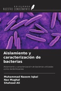 Cover: Aislamiento y caracterizaci&oacute;n de bacterias - Ediciones Nuestro Conocimiento
