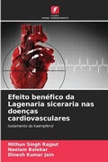 Cover: Efeito benefico da Lagenaria siceraria nas doencas cardiovasculares - Edicoes Nosso Conhecimento