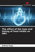 Cover: The effect of the type and timing of food intake on HRV - Our Knowledge Publishing