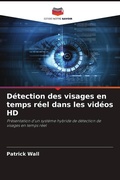 Cover: Detection des visages en temps reel dans les videos HD - Editions Notre Savoir