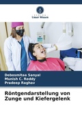 Cover: Roentgendarstellung von Zunge und Kiefergelenk - Verlag Unser Wissen