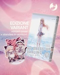 Cover: My dress up darling. Bisque doll. Ediz. deluxe con standee in acrilico. Vol. 15 - Edizioni BD;My dress up darling. Bisque doll. Ediz. deluxe con standee in acrilico