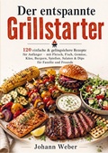 Cover: Der entspannte Grillstarter - Bookmundo