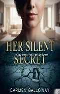 Cover: Her Silent Secret - Live.Learn.Create