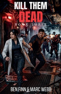 Enlarge image Cover: Kill Them Dead - Book 3 - CLaW Publishing
