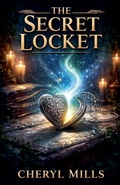 Cover: The Secret Locket - Cheryl Mills