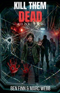 Enlarge image Cover: Kill Them Dead - Book 2 - CLaW Publishing
