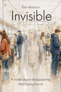 Cover: Invisible - Kim Aronson