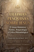 Cover: Ultimas Pesquisas Sobre Jesus. O Jesus Historico - Lux Mentis