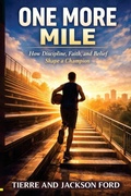 Cover: One More Mile - TIERRE FORD