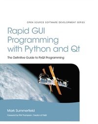 Enlarge image Cover: Rapid GUI Programming with Python and Qt - Pearson