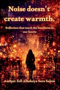 Cover: Noise doesn't create Warmth - Pulse of Stories