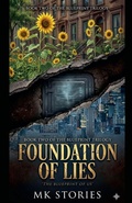 Cover: Foundation of Lies - Mkstories