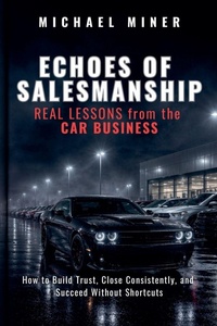 Enlarge image Cover: ECHOES of SALESMANSHIP - Michael Miner