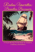 Cover: Realms Unwritten: Boundless Buccaneers - Ford Mountain Publishing, LLC