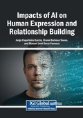 Cover: Impacts of AI on Human Expression and Relationship Building - Igi Global Scientific Publishing