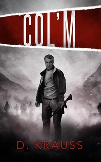 Enlarge image Cover: Col'm - Indies United Publishing House, LLC