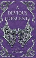 Cover: A Devious Descent - A.A. Powers