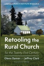 Cover: Retooling the Rural Church for the Twenty-First Century - Wipf & Stock Publishers