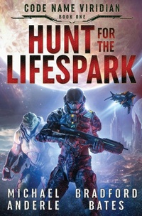 Enlarge image Cover: Hunt for the Lifespark - Lmbpn Publishing