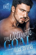 Cover: The Ultimate Goal - Felice Stevens