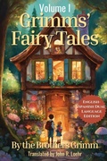 Cover: Grimms' Fairy Tales - Side-by-Side Classics LLC