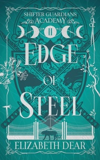 Enlarge image Cover: Edge of Steel - Elizabeth Dear Publishing LLC