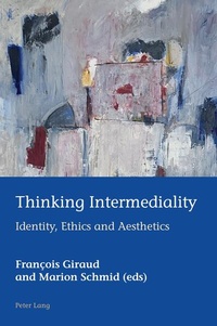 Enlarge image Cover: Thinking Intermediality - Peter Lang Verlag