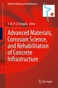 Cover: Advanced Materials, Corrosion Science, and Rehabilitation of Concrete Infrastructure - Springer