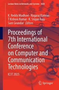 Enlarge image Cover: Proceedings of 7th International Conference on Computer and Communication Technologies - Springer