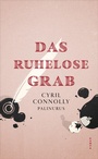 Cover: Das ruhelose Grab - Kampa Verlag