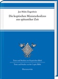 Cover: Die koptischen Miniaturkodizes aus sp&auml;tantiker Zeit - Harrassowitz Verlag