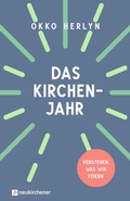 Cover: Das Kirchenjahr - Neukirchener Verlag