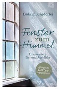 Cover: Fenster zum Himmel - Brunnen Verlag GmbH