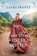 Cover: Eine Rose unter Disteln - Brunnen Verlag GmbH