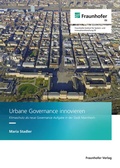 Cover: Urbane Governance innovieren - Fraunhofer Verlag