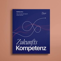 Enlarge image Cover: Zukunftskompetenz - The Future:Project AG