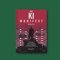 Cover: Das KI-Manifest - Bundle Print + Digital - The Future:Project AG