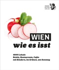 Cover: Wien, wie es isst /27 - Falter Verlag