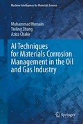 Cover: AI Techniques for Materials Corrosion Management in the Oil and Gas Industry - Springer